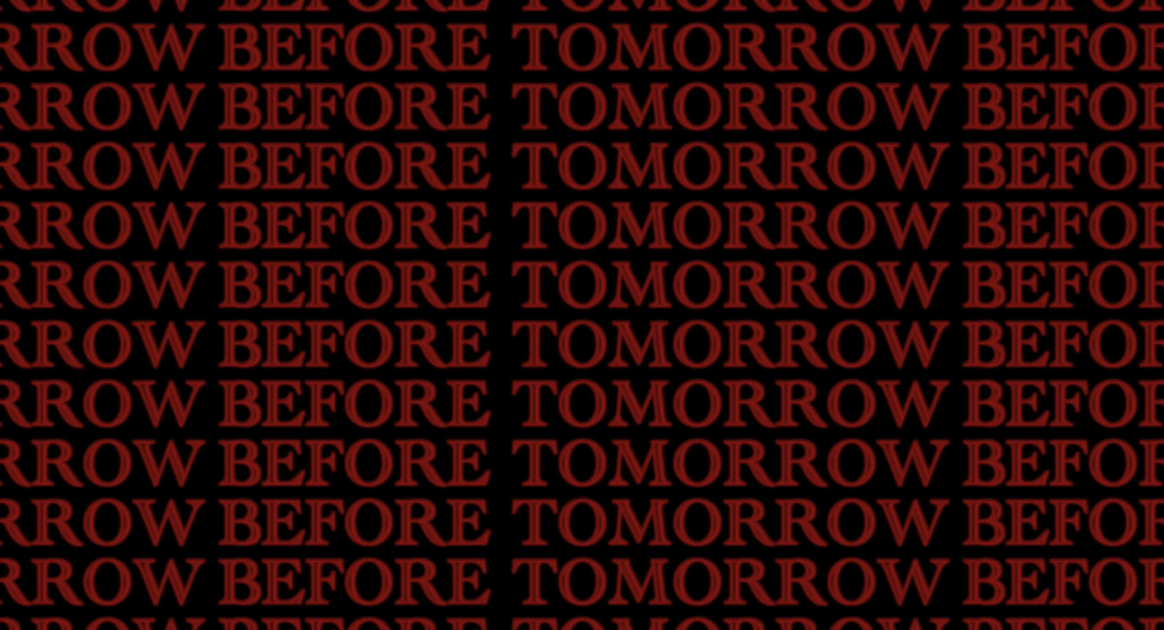Before Tomorrow
